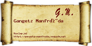 Gangetz Manfréda névjegykártya